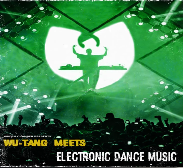 Wu-Tang Meets Electronic Dance Music
